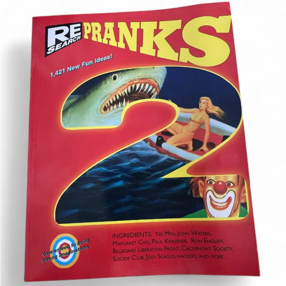 RE/Search Pranks Book vol 2
